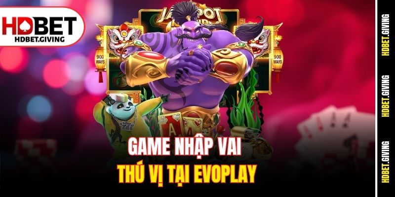 Game nhập vai thú vị tại Evoplay