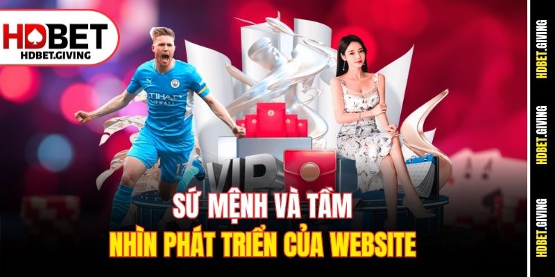 Sứ mệnh và tầm nhìn phát triển của website