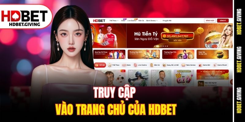 Truy cập vào trang chủ của HDbet